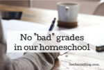 We don't do "bad" grades